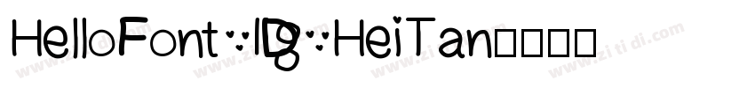 HelloFont ID HeiTan字体转换